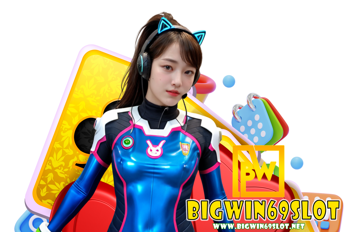 bigwin69 slot สล็อต